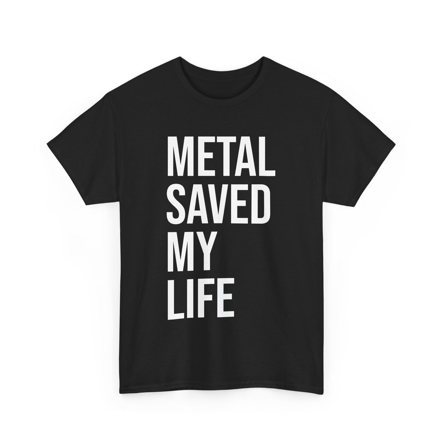 Copy of Metal Saved My Life White