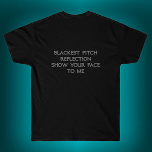 "Blackest Pitch" T-Shirt